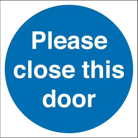 Please Close This Door Signs From Key Signs Uk