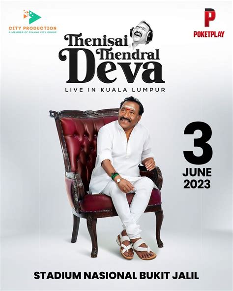 Thenisai Thendral Deva Live In Kl Revealing Artists Ranging From Gana To Melody Varnam My