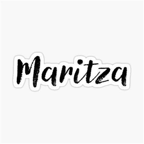 maritza girl names for wives daughters stickers tees sticker for