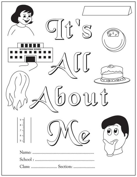 They would leave everything and, ultimately. All About Me coloring pages to download and print for free