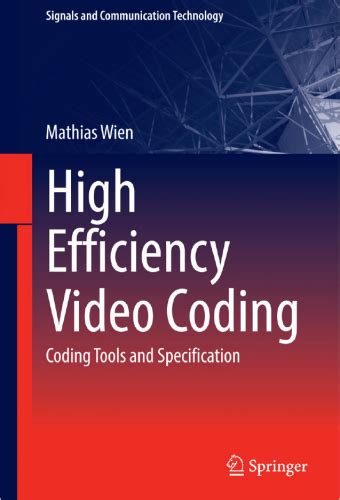 High Efficiency Video Coding Coding Tools And Specification