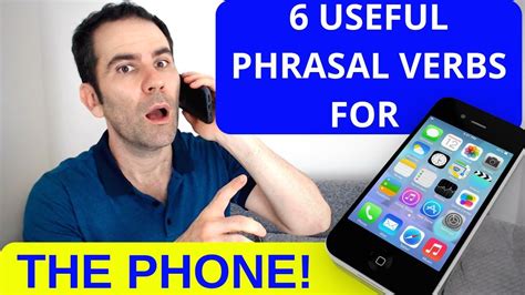 6 Phrasal Verbs For The Phone Everyday English YouTube