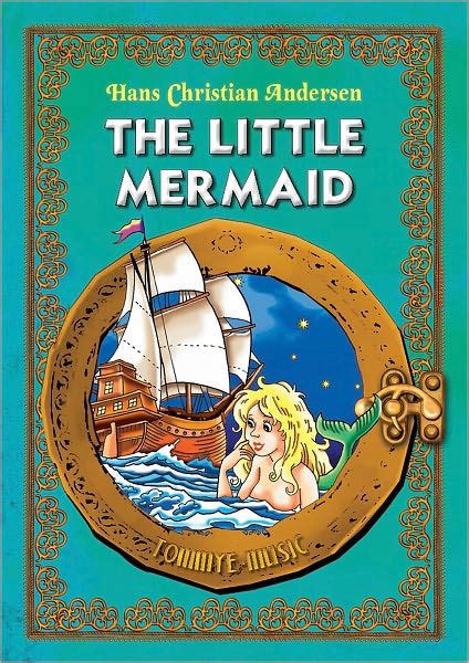 The Little Mermaid Classic Fairy Tales For Children Fully Illustrated