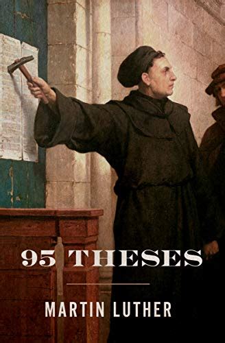 95 Theses Ebook Luther Martin Amazonca Kindle Store