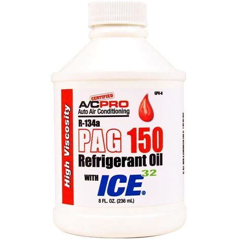 Ac Certified Pro R134a Pag 150 Refrigerant Oil With Ice 32 8oz