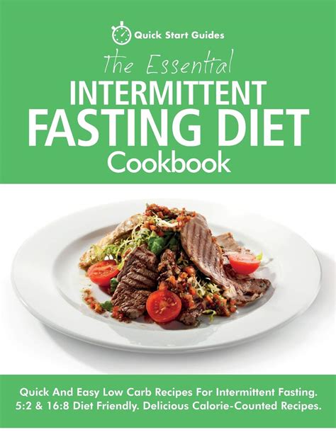 The Essential Intermittent Fasting Diet Cookbook Quick And Easy Low