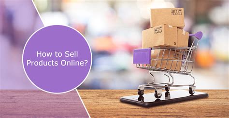 Sell Products Online Selling Products Online From Home