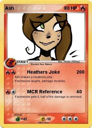 Pok Mon Ash Heathers Joke My Pokemon Card