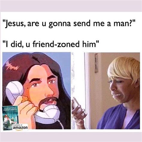 Pin By Kimberly Curtis On Funny Christian Jokes Funny Christian Memes Christian Humor