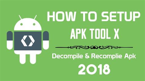How To Setup Apktool X On Android Decomplile And Recompile Apk Youtube