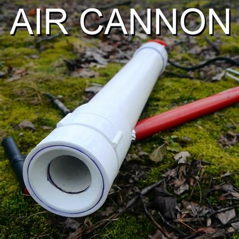 Air Cannons Instructables