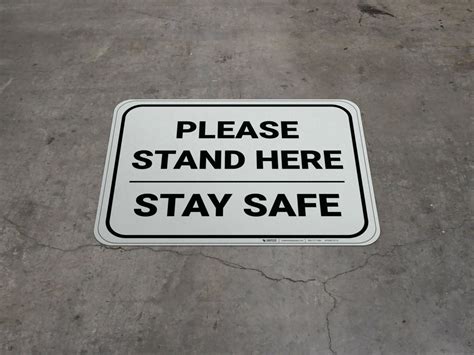 Please Stand Here Stay Safe Rectangle Floor Sign
