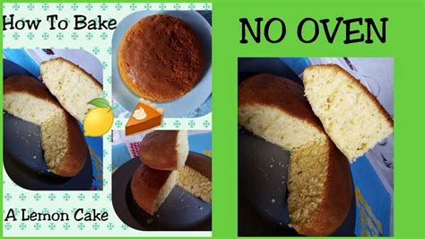 Maybe you would like to learn more about one of these? HOW TO BAKE A LEMON CAKE WITHOUT AN OVEN || HOMEMADE CAKE - YouTube