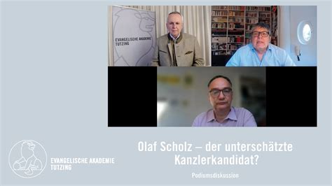 Olaf Scholz Der Untersch Tzte Kanzlerkandidat Evangelische Akademie