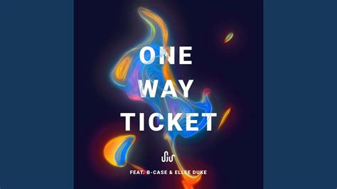 One Way Ticket Sjur And B Case Feat Ellee Duke Shazam