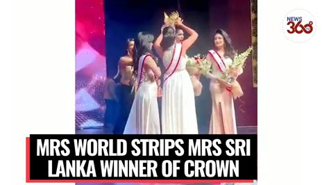 Mrs World Strips Mrs Sri Lanka Winner Of Crown Over Divorce Claim