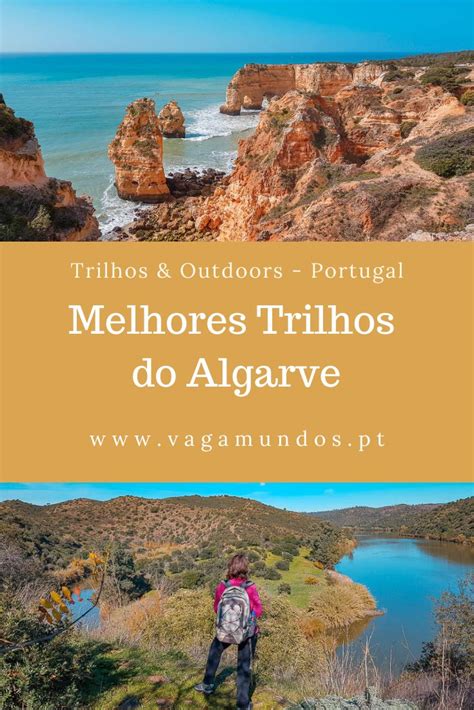 Melhores Trilhos Do Algarve Mapa Dos Percursos Pedestres E Rotas Gps Algarve Lugares Para