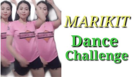 Marikit Dance Challenge Youtube
