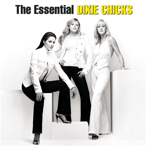 Dixie Chicks The Essential Dixie Chicks 2010 Hi Res Hd Music