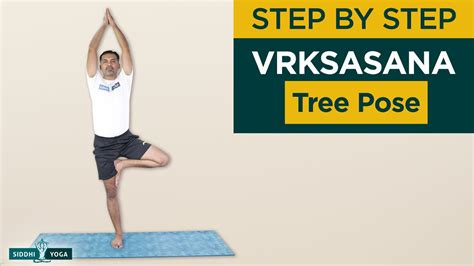 Vrksasana Or Vrikasana Tree Pose Benefits By Yogi Sandeep Siddhi