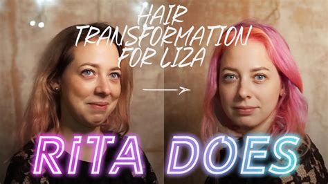 Rita Does Hair Transformation For Liza Youtube
