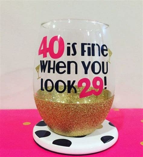 101 funny 40th birthday memes to take the dread out of turning 40 40th birthday wine glass