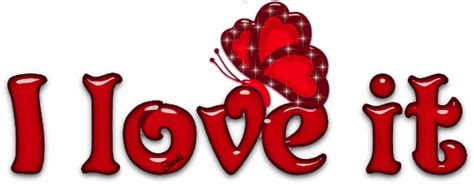 Download Love it Signs: Animated Images, Gifs, Pictures ...
