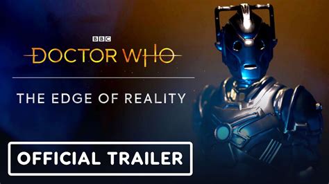 Doctor Who The Edge Of Reality Exclusive Gameplay Trailer Youtube