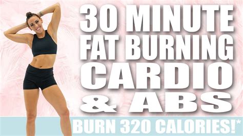 30 Minute Fat Burning Cardio And Abs Workout 🔥burn 320 Calories 🔥