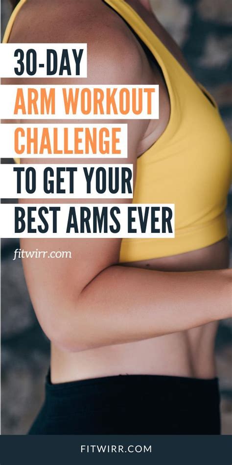 30 Day Arm Challenge To Sculpt Your Best Arms Ever Fitwirr In 2020 Arm Workout Challenge
