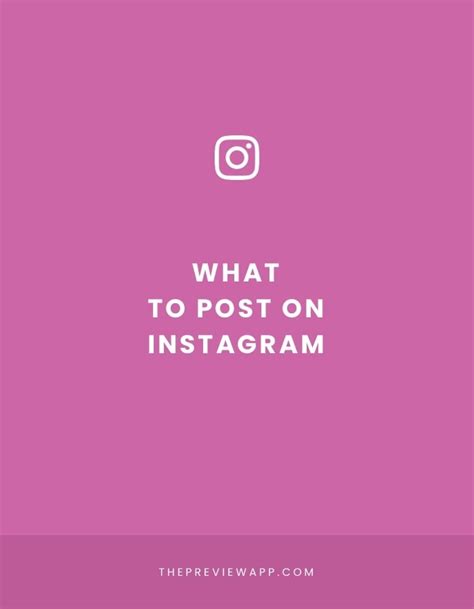 What To Post On Instagram To Grow Your Account