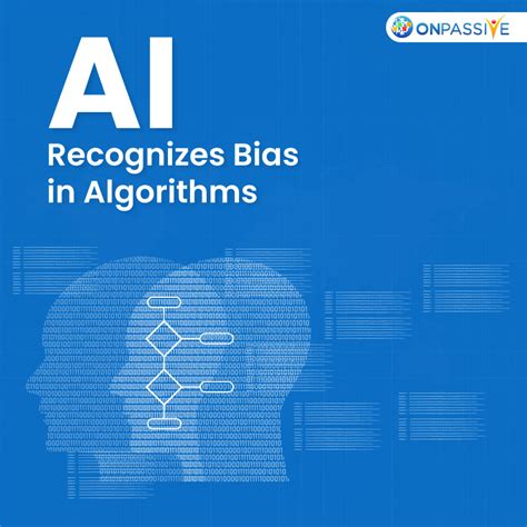 How Ai Helps In Recognition Of Bias In Algorithms