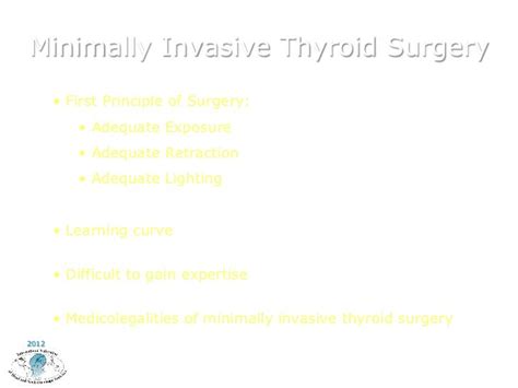 Minimally Invasive Thyroid Surgery By A Shaha
