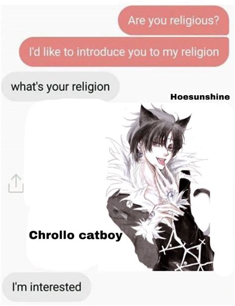 Chrollo Catboy Cat Boys Memes Sarcastic