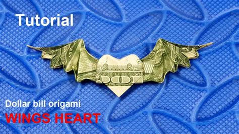 Phong Tran Origami Dollar Bill Origami Wings Heart Money Origami
