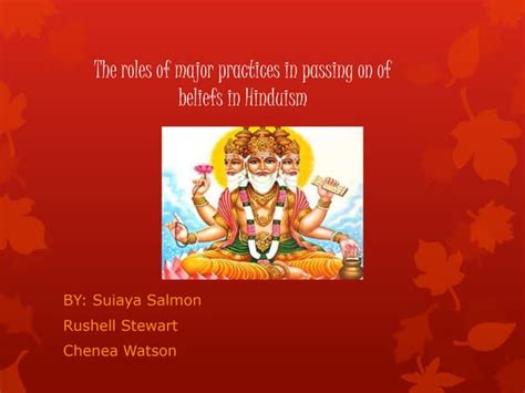 Practices And Beliefs Of Hinduism Ppt