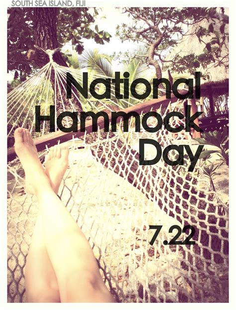 Happy National Hammock Day Fiji Hammock Unusual Holidays