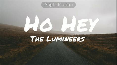 The Lumineers Ho Hey Lyrics Youtube