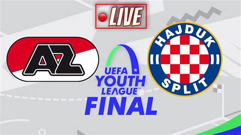 🔴 Live Az Alkmaar Vs Hajduk Split Uefa Youth League Final 20222023 Youtube