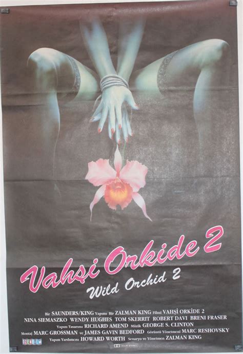 VAHSI ORKIDE MOVIE POSTER WILD ORCHID II TWO SHADES OF BLUE MOVIE POSTER