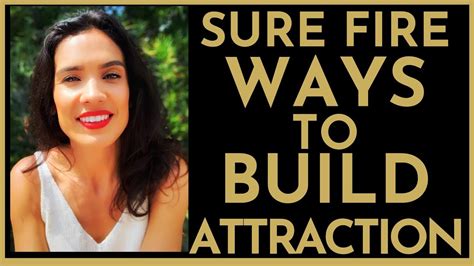 Sure Fire Ways To Build Attraction 🔥 Youtube