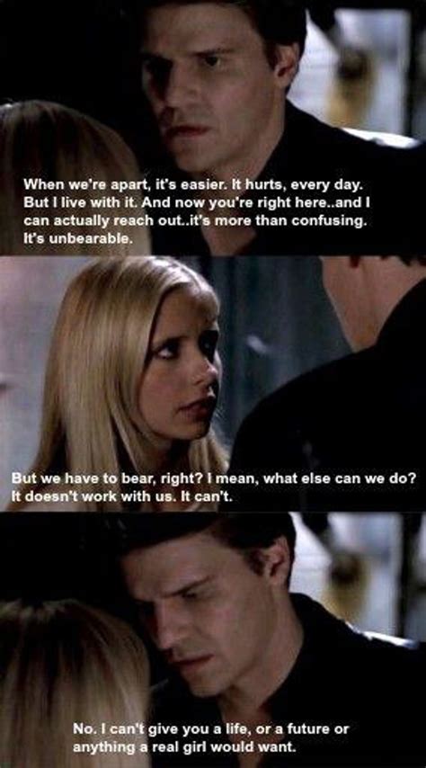 The Best Quotes Between Buffy And Angel Buffy Buffy Quotes Buffy