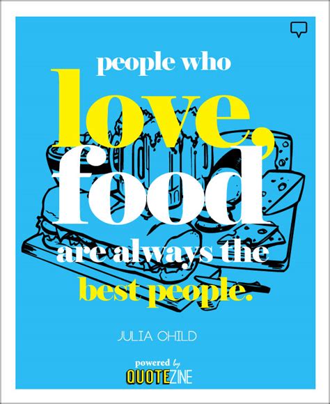 Food Quotes The 30 Greatest Sayings On Cooking Dining And Eating Well