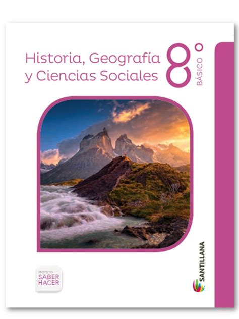 Dónde Comprar Historia Geografía Y Ciencias Sociales 8ºb Saber Hacer