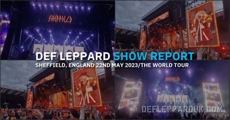 Def Lepppard Bring The World Tour Home To Bramall Lane Sheffield Show