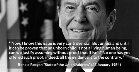 Ronald Reagan Now I Know This Issue Is Very Controversial