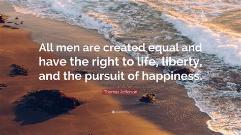 Life Liberty And The Pursuit Of Happiness Quote Tsbilla