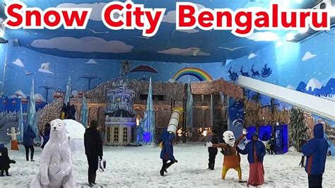Snow City Bangalore Youtube