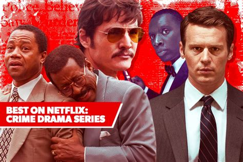 The Best Crime Dramas On Netflix