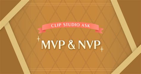 Clip Studio Ask Mvp And Nvp Awards